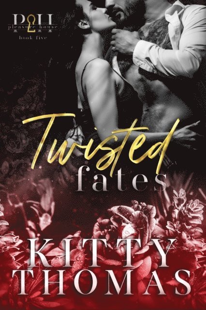 Kitty Thomas - Twisted Fates, E-bok