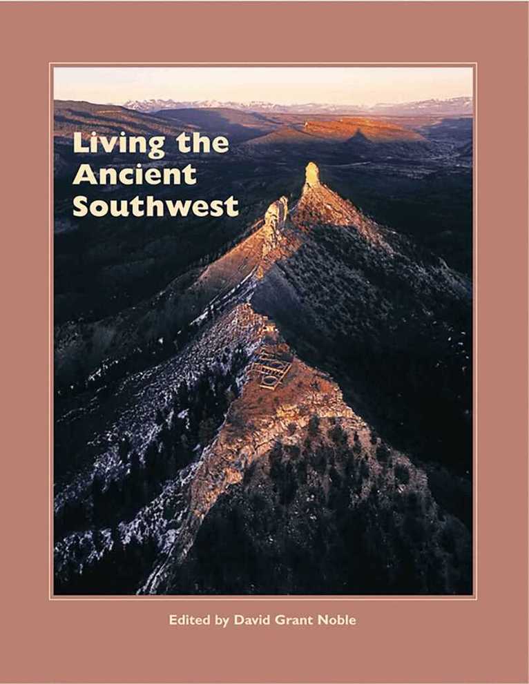 David Grant Noble - Living the Ancient Southwest, Inbunden. Tillgänglighet: Tillfälligt slut