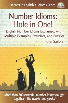 John Sailors - Number Idioms-Hole in One!, Häftad. Tillgänglighet: Lägg i varukorg