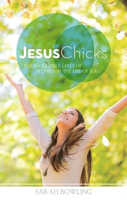 Sarah Bowling - Jesus Chicks, E-bok