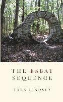 Tara Lindsey - The Esbat Sequence, Häftad