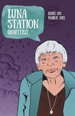 Sam Butler, Robin Eames - Luna Station Quarterly Issue 021, Häftad. Tillgänglighet: Lägg i varukorg