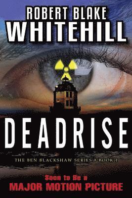 Robert Blake Whitehill - Deadrise, Häftad