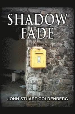John Stuart Goldenberg - Shadow Fade, Häftad. Tillgänglighet: Lägg i varukorg