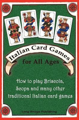 Long Bridge Publishing - Italian Card Games for All Ages, Häftad