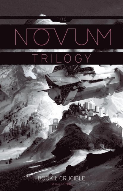 Moira Katson - Crucible, E-bok