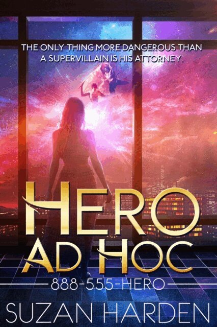 Suzan Harden - Hero Ad Hoc, E-bok