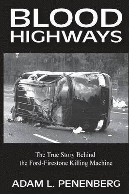 Adam L Penenberg - Blood Highways, Häftad. Tillgänglighet: Lägg i varukorg