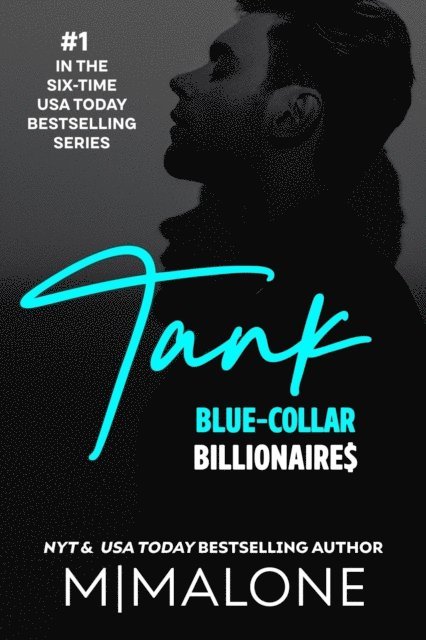 M. Malone - Tank (A Fake Dating Billionaire Romance), E-bok
