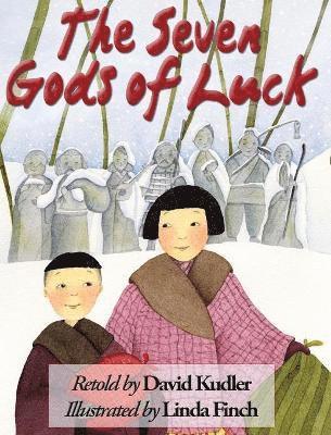 David Kudler - Seven Gods of Luck, Inbunden