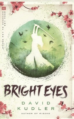 David Kudler - Bright Eyes, Inbunden