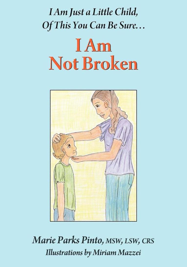 Marie Parks Pinto - I Am Not Broken, Häftad. Tillgänglighet: Lägg i varukorg