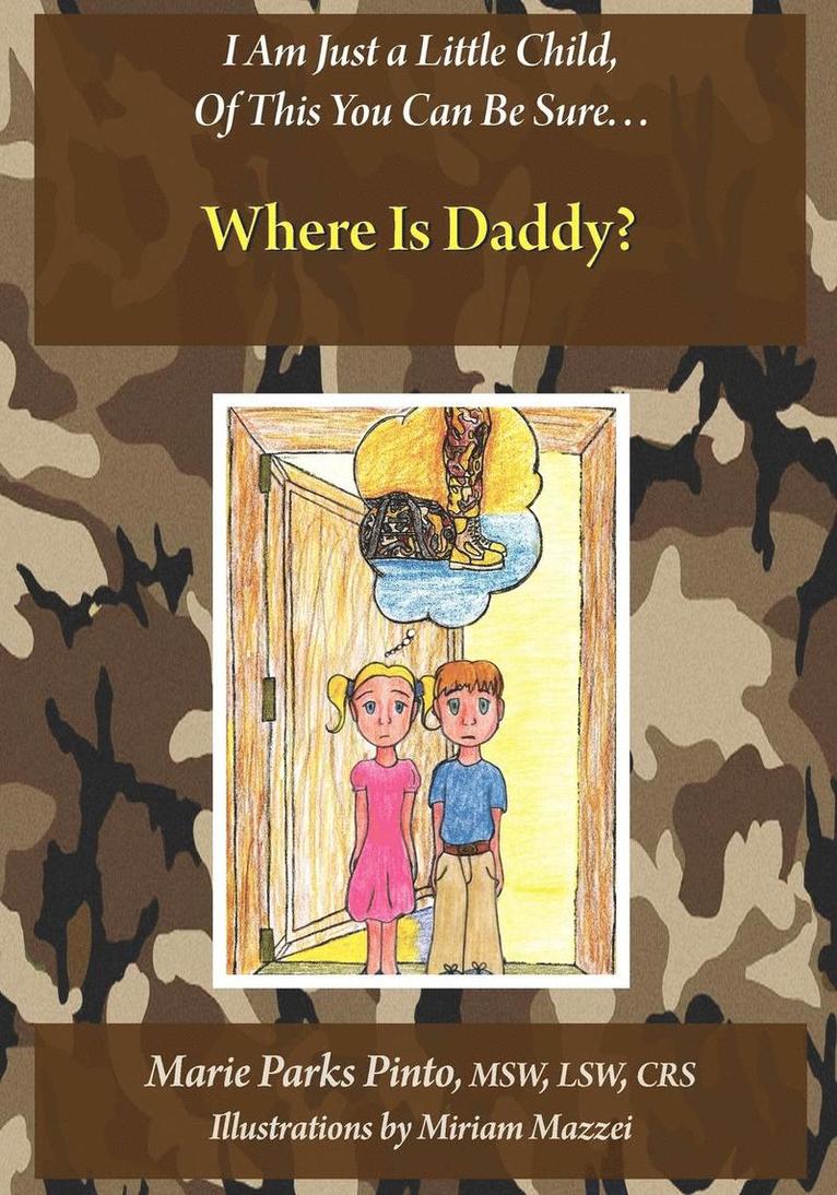 Marie Parks Pinto - Where Is Daddy?, Häftad. Tillgänglighet: Lägg i varukorg