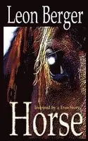 Leon Berger - Horse, Häftad. Tillgänglighet: Lägg i varukorg