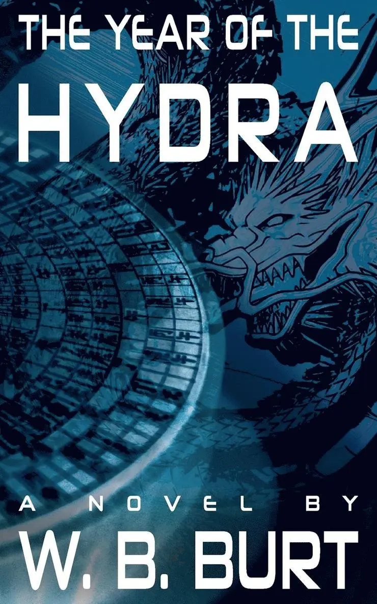 William Broughton Burt - Year of the Hydra, Häftad. Tillgänglighet: Lägg i varukorg