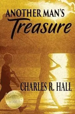Charles R Hall - Another Man's Treasure, Häftad. Tillgänglighet: Lägg i varukorg