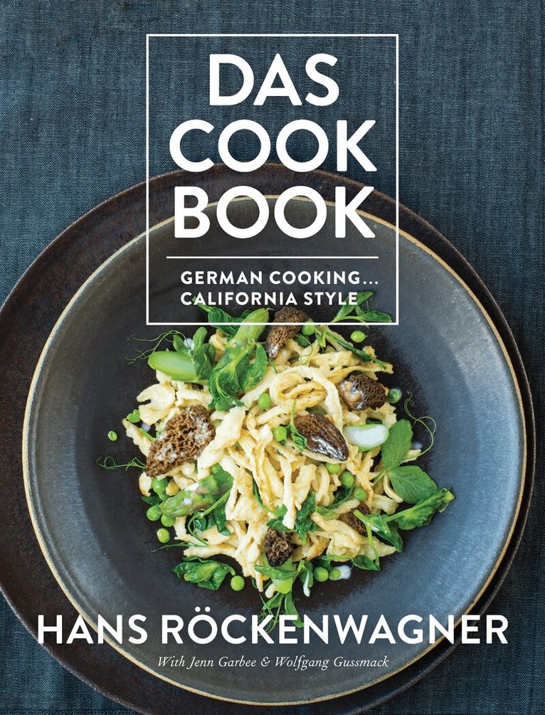 Hans Röckenwagner - Das Cookbook, Inbunden