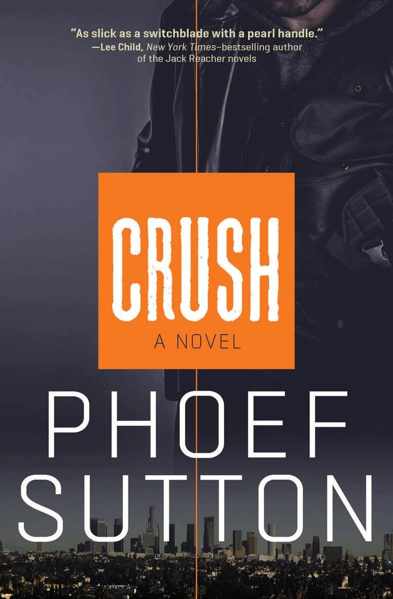 Phoef Sutton - Crush, Häftad
