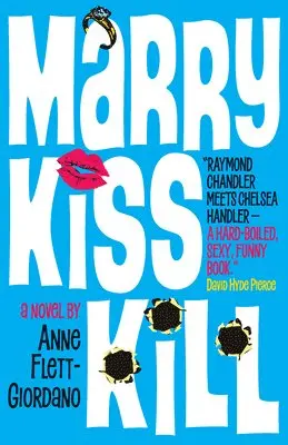 Anne Flett-Giordano - Marry, Kiss, Kill, Häftad. Tillgänglighet: Lägg i varukorg