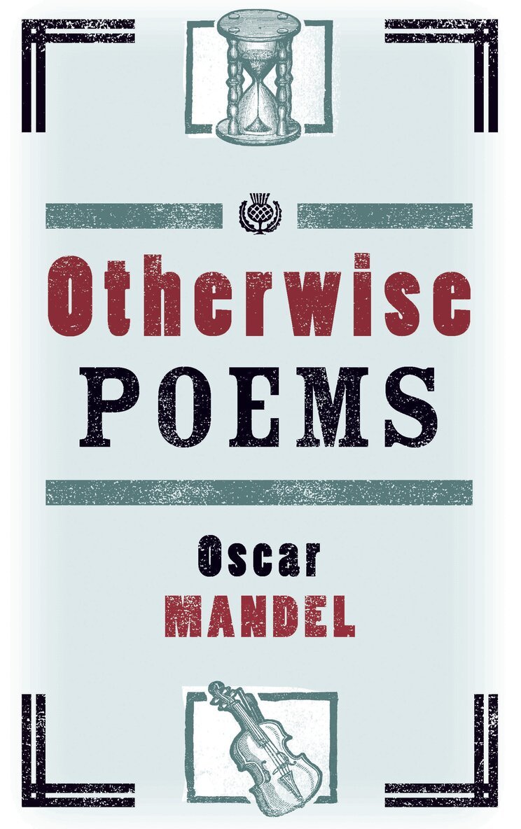 Oscar Mandel - Otherwise Poems, E-bok