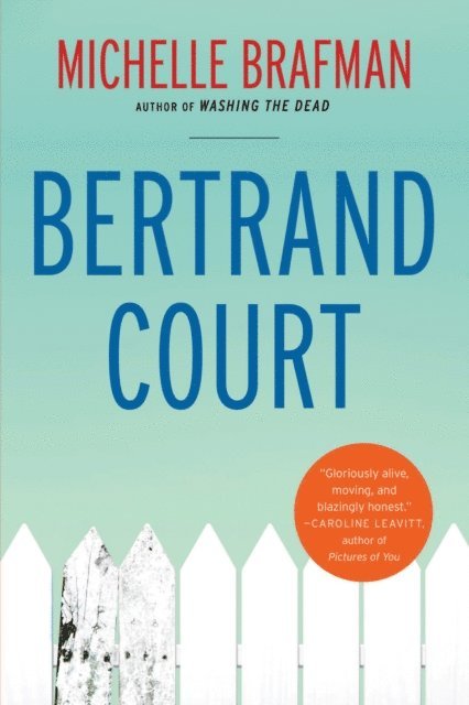 Michelle Brafman - Bertrand Court, E-bok. Tillgänglighet: Lägg i varukorg