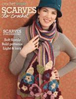 Scarves to Crochet av Sixth & Spring
