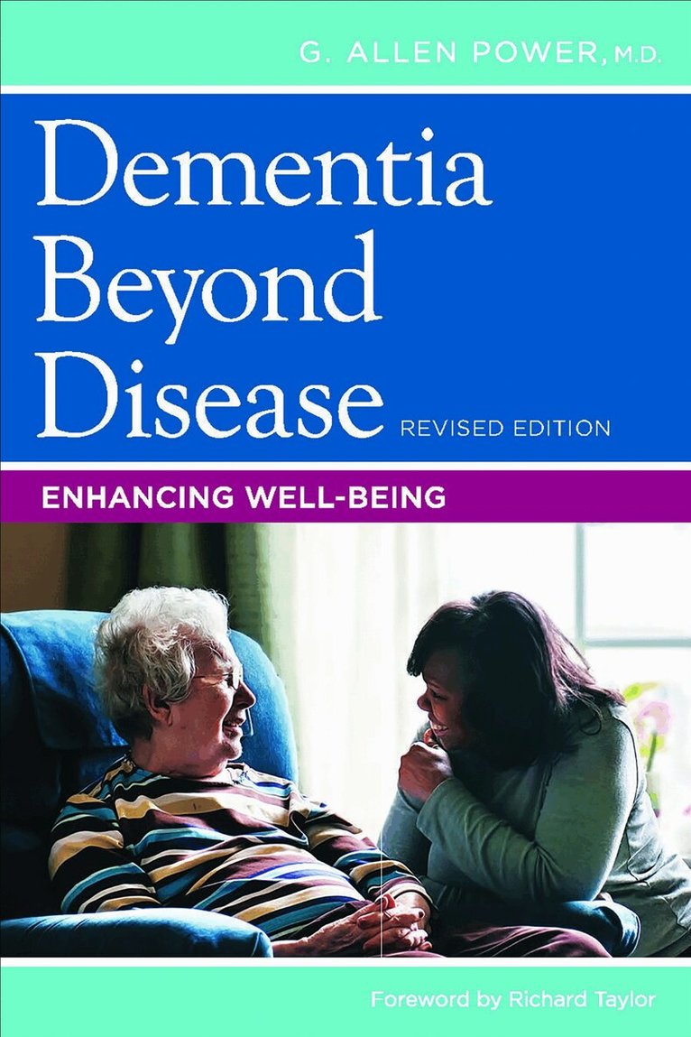 Dementia Beyond Disease