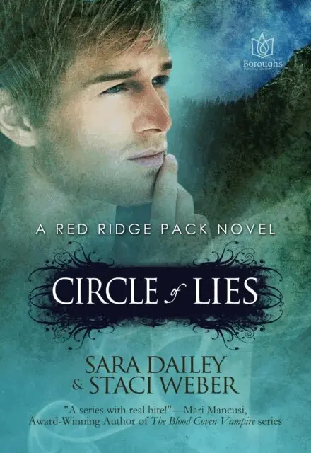 Staci Weber, Sara Dailey - Circle of Lies, A Red Ridge Pack Novel - Book Two, E-bok. Tillgänglighet: Lägg i varukorg