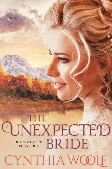 Cynthia Woolf - Unexpected Bride, E-bok