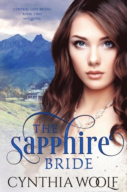 Cynthia Woolf - Sapphire Bride, E-bok