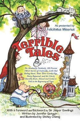 Felicitatus Miserius - Terrible Tales, Häftad