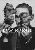 Drawing People: The Human Figure in Contemporary Art