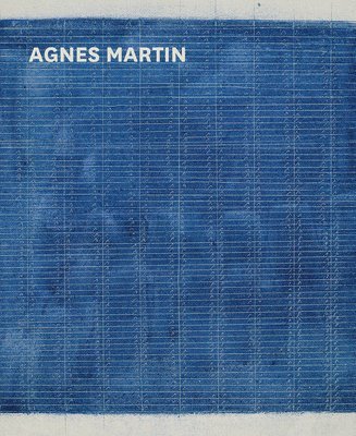 Agnes Martin av Frances Morris, Tiffany Bell