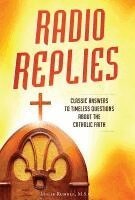 Father Leslie Rumble - Radio Replies: Classic Answers, Häftad