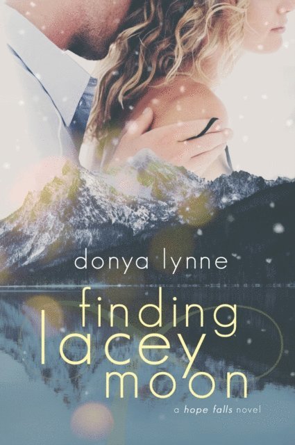 Donya Lynne - Finding Lacey Moon, E-bok