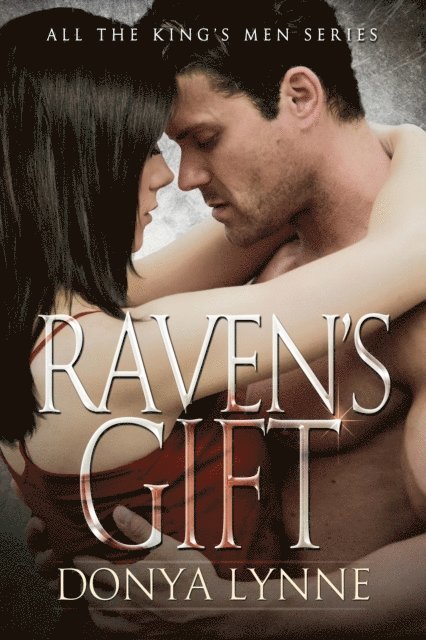 Donya Lynne - Raven's Gift, E-bok