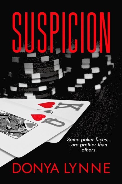 Donya Lynne - Suspicion, E-bok
