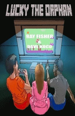 Dave Koco, Ray Fisher - Lucky the Orphan, Häftad