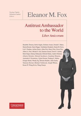 Eleanor M. Fox Liber Amicorum av Nicolas Charbit, Sbastien Gachot