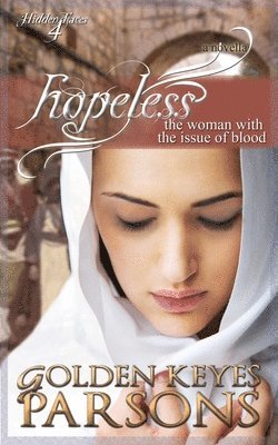 Golden Keyes Parsons - Hopeless, Häftad