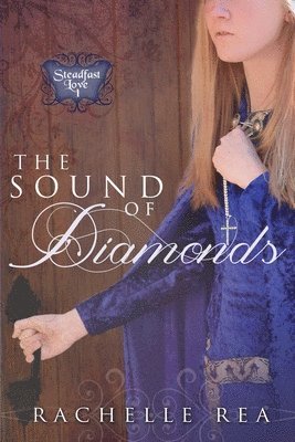 Rachelle Rea - Sound of Diamonds, Häftad