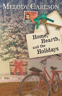Melody Carlson - Home, Hearth, and the Holidays, Häftad