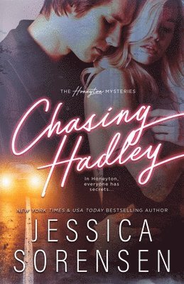 Jessica Sorensen - Chasing Hadley, Häftad