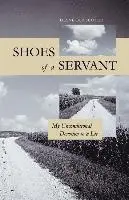 Diane Benscoter - Shoes of a Servant, Häftad. Tillgänglighet: Lägg i varukorg