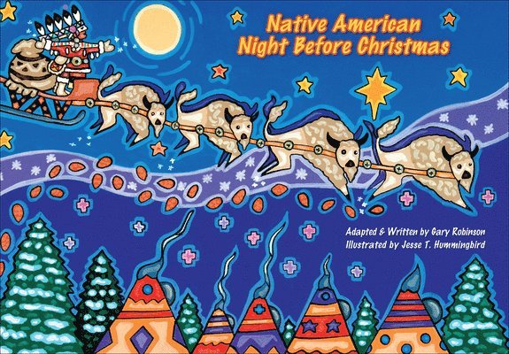 Gary Robinson - Native American Night Before Christmas, Inbunden. Tillgänglighet: Tillfälligt slut
