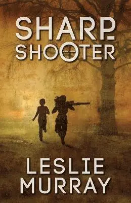 Leslie Murray - Sharpshooter, Häftad. Tillgänglighet: Lägg i varukorg
