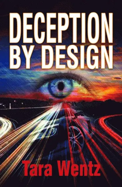 Tara Wentz - Deception by Design, E-bok. Tillgänglighet: Lägg i varukorg
