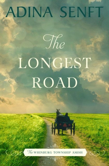 Adina Senft - Longest Road, E-bok