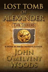The Seekers: Lost Tomb of Alexander