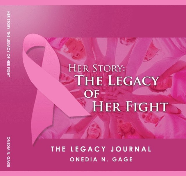ONEDIA N GAGE - Her Story The Legacy Journal, E-bok. Tillgänglighet: Lägg i varukorg